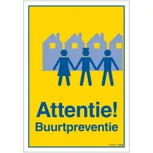 BORD ATTENTIE BUURTPREVENTIE 230X330 MM